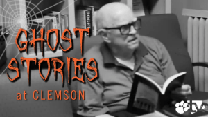Clemson Ghost Stories